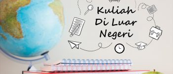 Mengejar Impian – Alasan Para Pelajar Memilih Kuliah di Luar Negeri